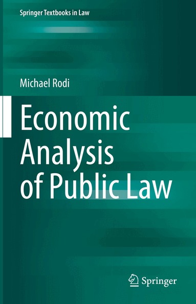 Michael Rodi - Economic Analysis of Public Law, Inbunden