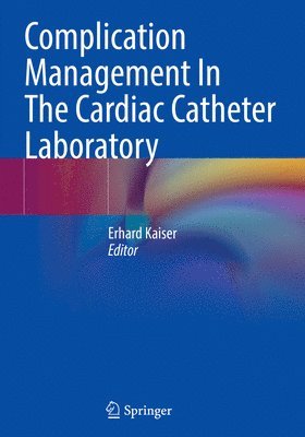 bokomslag Complication Management In The Cardiac Catheter Laboratory