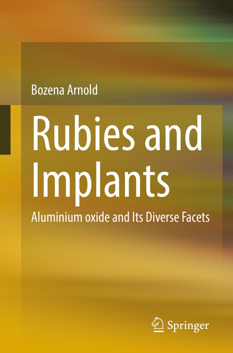 Bozena Arnold - Rubies and Implants, Häftad
