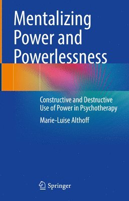 bokomslag Mentalizing Power and Powerlessness