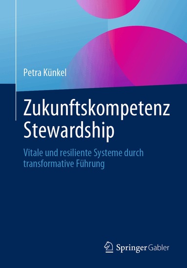 Petra Künkel - Zukunftskompetenz Stewardship, Häftad