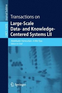 bokomslag Transactions on Large-Scale Data- and Knowledge-Centered Systems LII
