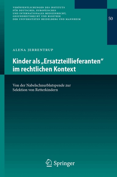 Alena Jerrentrup - Kinder als „Ersatzteillieferanten“ im rechtlichen Kontext, Häftad