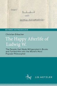 bokomslag The Happy Afterlife of Ludwig W.