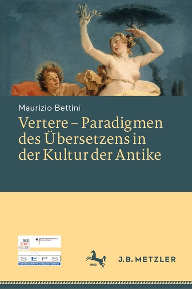 Maurizio Bettini - Vertere – Paradigmen des Übersetzens in der Kultur der Antike, Inbunden