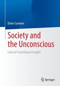 bokomslag Society and the Unconscious