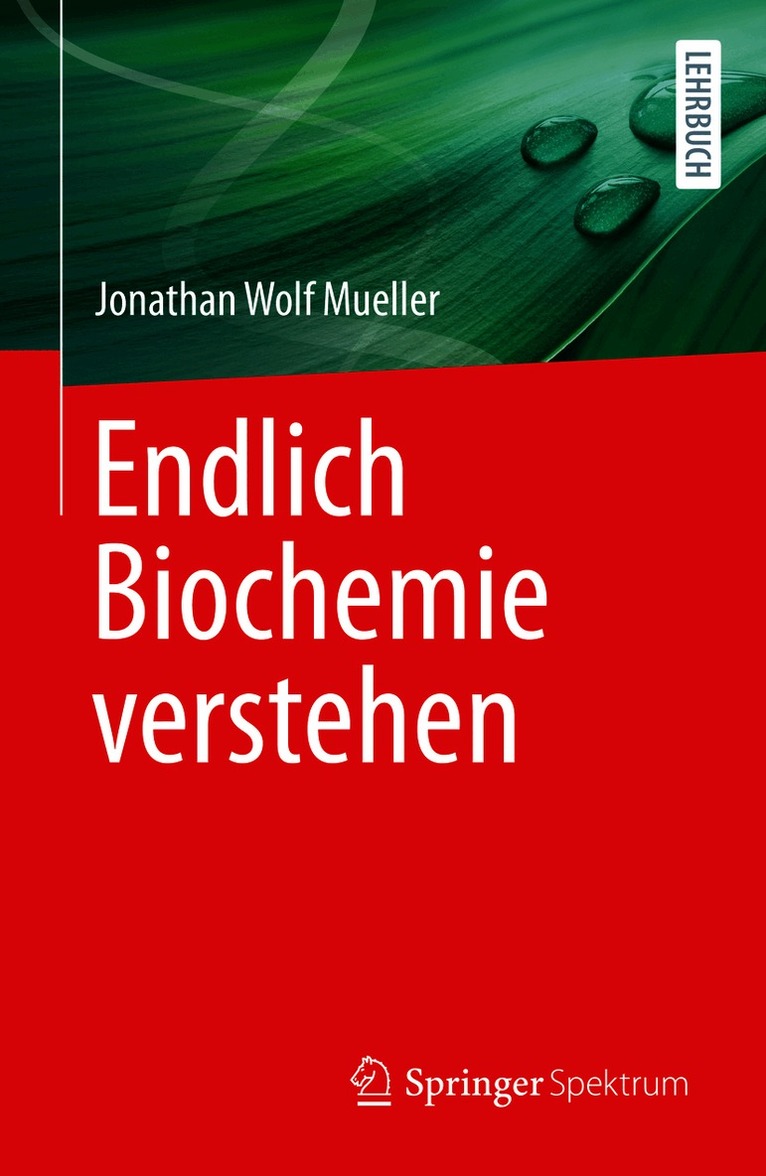 Endlich Biochemie verstehen