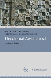 bokomslag Decolonial Aesthetics II