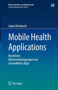 bokomslag Mobile Health Applications