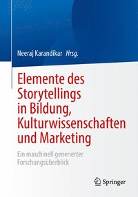bokomslag Elemente des Storytellings in Bildung, Kulturwissenschaften und Marketing