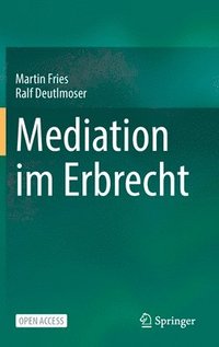 bokomslag Mediation im Erbrecht