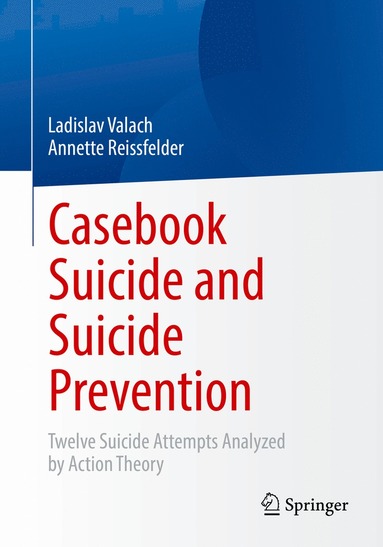 bokomslag Casebook Suicide and Suicide Prevention