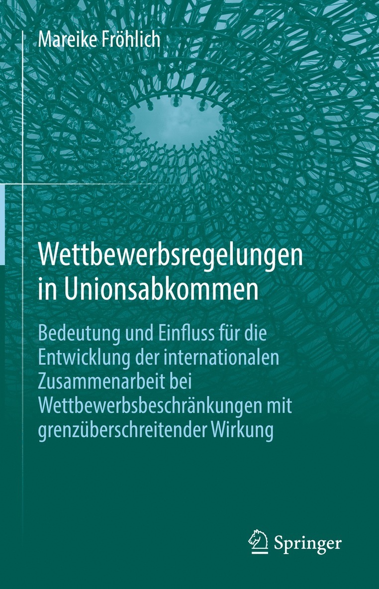 Mareike Fröhlich, Mareike Frohlich - Wettbewerbsregelungen in Unionsabkommen, Inbunden