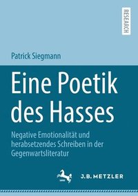 bokomslag Eine Poetik des Hasses