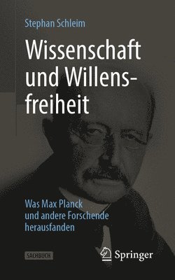 bokomslag Wissenschaft und Willensfreiheit