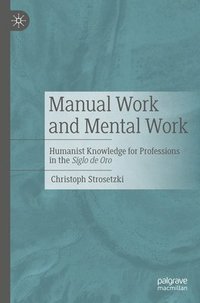 bokomslag Manual Work and Mental Work