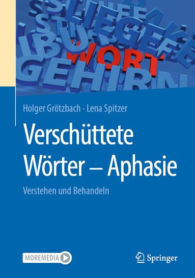 Holger Grötzbach, Lena Spitzer - Verschüttete Wörter - Aphasie, Häftad