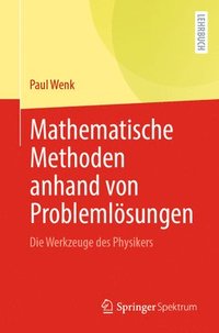 bokomslag Mathematische Methoden anhand von Problemlsungen