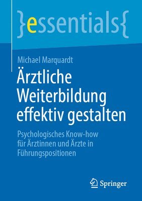 bokomslag Ärztliche Weiterbildung effektiv gestalten