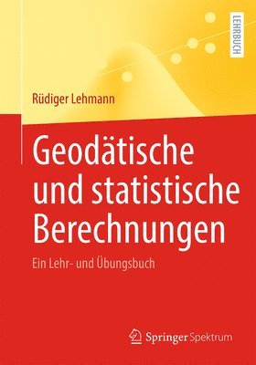 Geodtische und statistische Berechnungen 1