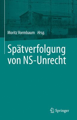 bokomslag Spätverfolgung von NS-Unrecht