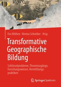 bokomslag Transformative Geographische Bildung