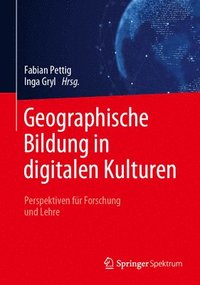 bokomslag Geographische Bildung in digitalen Kulturen