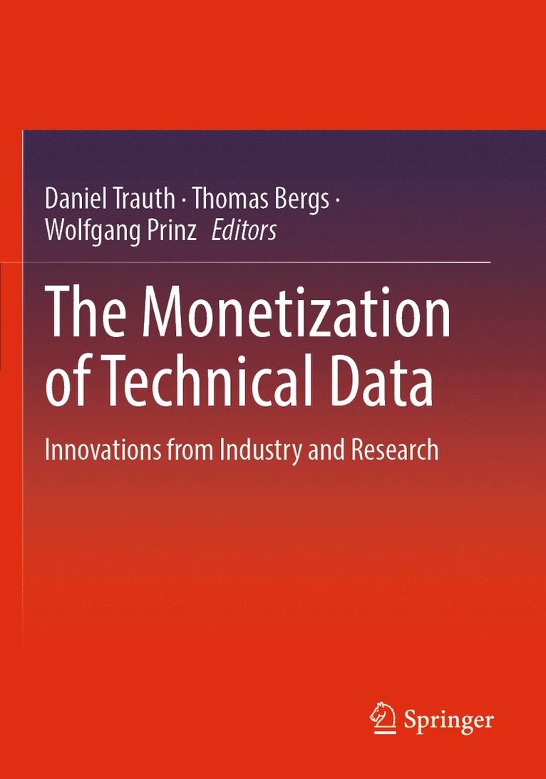 Monetization of Technical Data