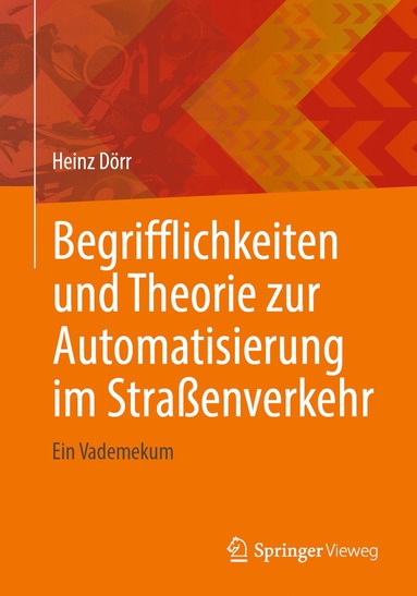 bokomslag Begrifflichkeiten und Theorie zur Automatisierung im Straßenverkehr