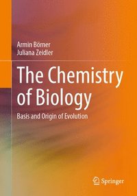 bokomslag The Chemistry of Biology