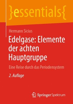 Hermann Sicius - Edelgase: Elemente der achten Hauptgruppe, Häftad