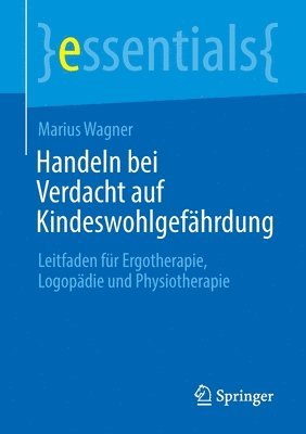 bokomslag Handeln bei Verdacht auf Kindeswohlgefhrdung