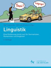 bokomslag Linguistik - Eine Einführung (nicht nur) für Germanisten, Romanisten und Anglisten. 2. Aufl