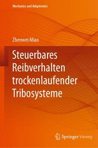 bokomslag Steuerbares Reibverhalten trockenlaufender Tribosysteme