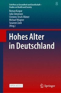 bokomslag Hohes Alter in Deutschland