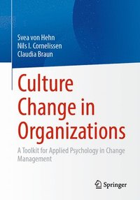 bokomslag Culture Change in Organizations