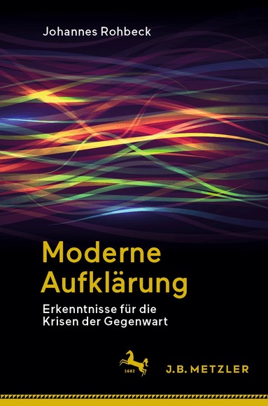 Johannes Rohbeck - Moderne Aufklärung, Häftad
