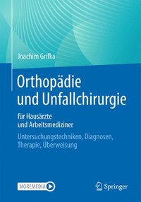 bokomslag Orthopdie und Unfallchirurgie fr Hausrzte und Arbeitsmediziner