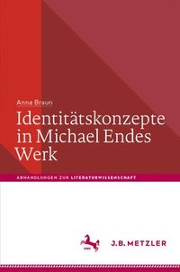 bokomslag Identittskonzepte in Michael Endes Werk