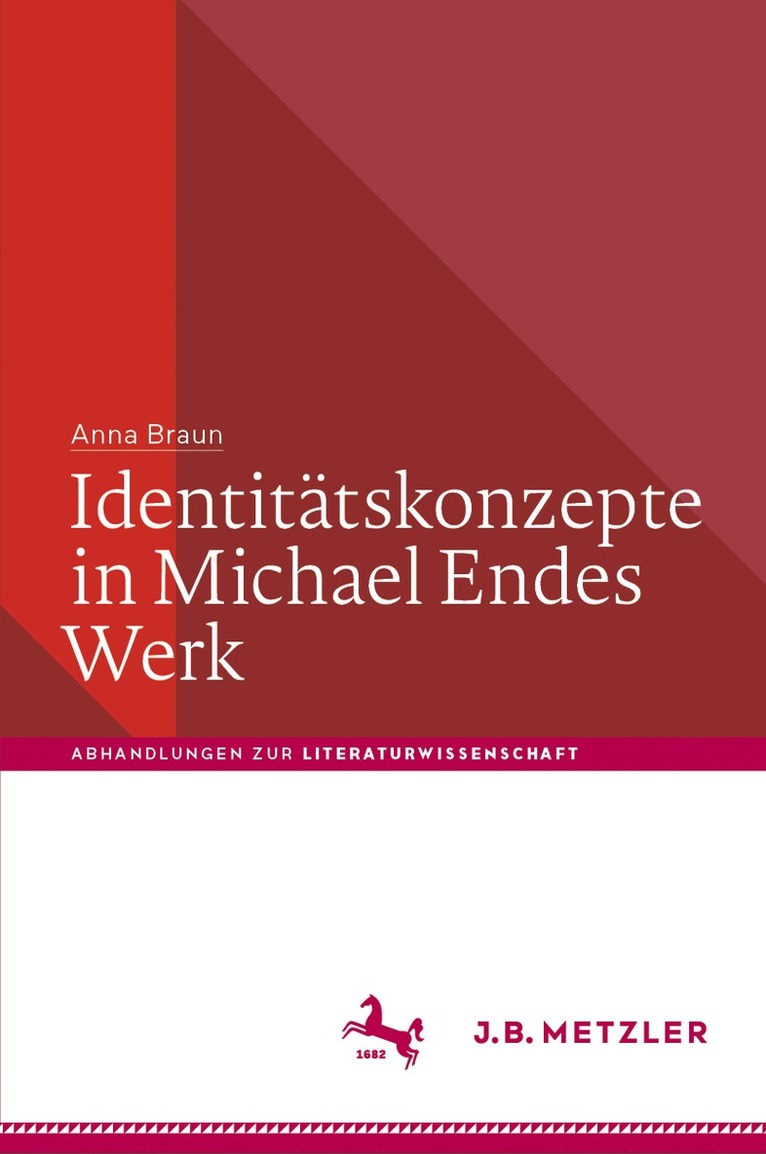 Anna Braun - Identitätskonzepte in Michael Endes Werk, Inbunden