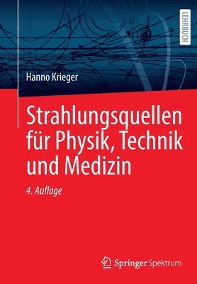 bokomslag Strahlungsquellen fr Physik, Technik und Medizin