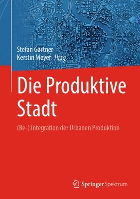 bokomslag Die Produktive Stadt