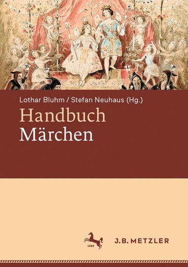 Lothar Bluhm, Stefan Neuhaus - Handbuch Märchen, Inbunden