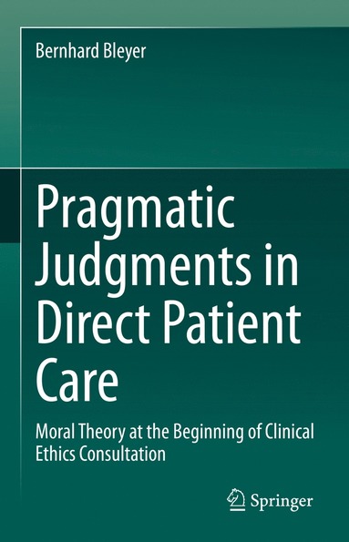 bokomslag Pragmatic Judgments in Direct Patient Care