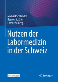 bokomslag Nutzen der Labormedizin in der Schweiz