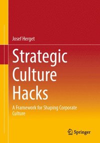 bokomslag Strategic Culture Hacks