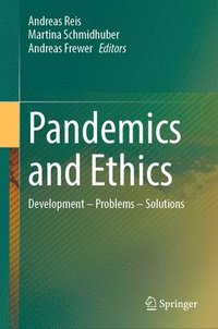 bokomslag Pandemics and Ethics