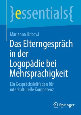 Das Elterngesprch in der Logopdie bei Mehrsprachigkeit 1