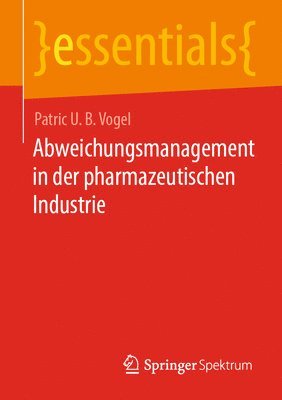 bokomslag Abweichungsmanagement in der pharmazeutischen Industrie