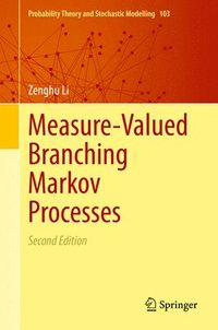 bokomslag Measure-Valued Branching Markov Processes